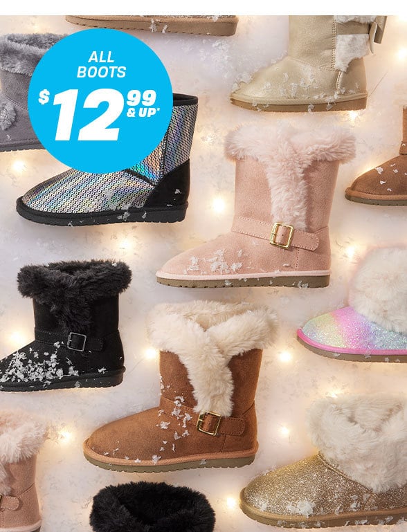 $12.99 & up All Boots