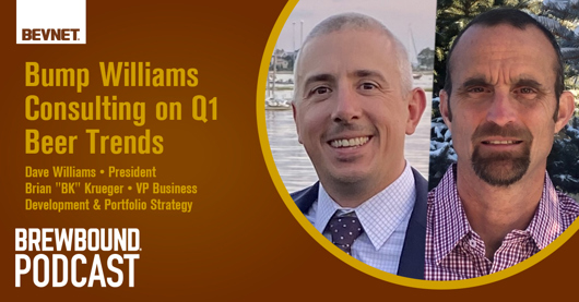 🎙️ Brewbound Podcast: Bump Williams Consulting on Q1 Beer Trends