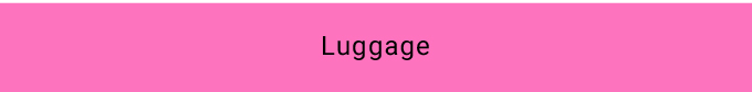 Luggage