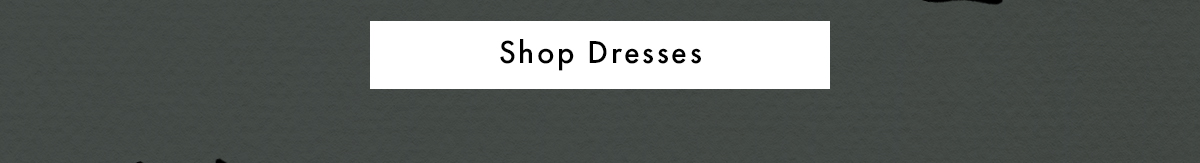 Shop Dresses