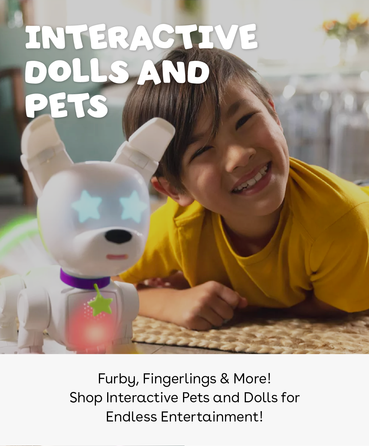 Interactive Dolls and Pets - Furby, Fingerlings & More! Shop Interactive Pets and Dolls for Endless Entertainment!