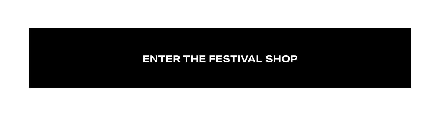 Enter the Festival Shop