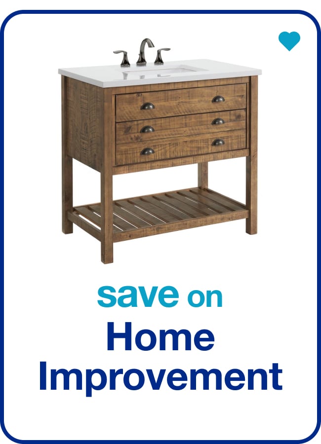 Home Improvement â€” Shop Now!