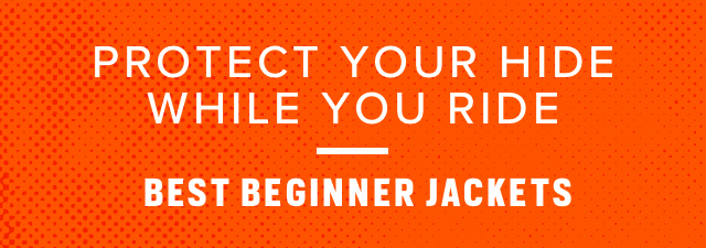 Best Beginner Jackets