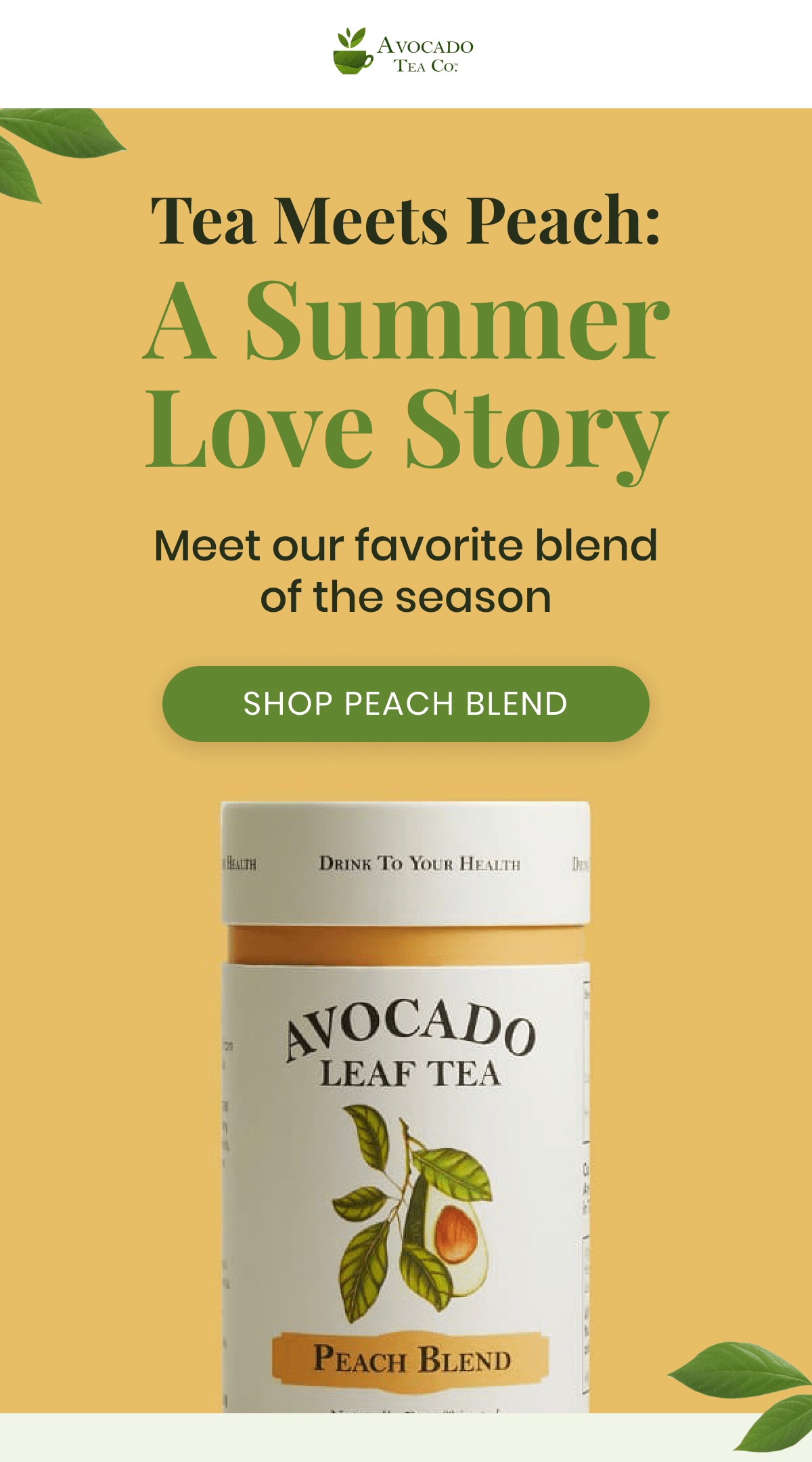 Tea Meets Peach: A Summer Love Story Meet our favorite blend of the season