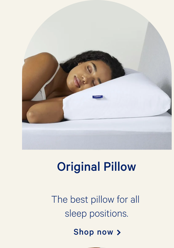 Original Pillow >> The best pillow for all sleep positions. >> Shop now >> 