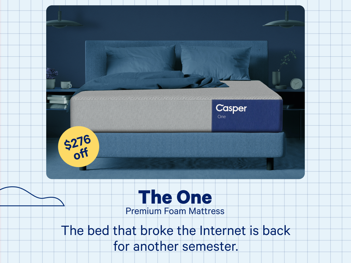 The One Premium Foam Mattress >> The bed that broke the internet is back for another semester. >> Shop >>