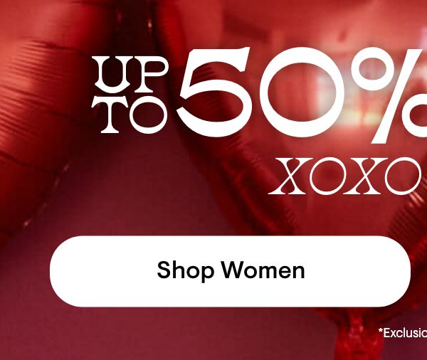 Up to 50% Off Shop Women