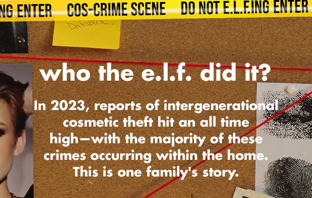 who the e.l.f. did it?