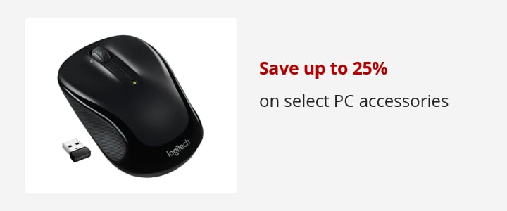 Save up to 25% on select PC accessories