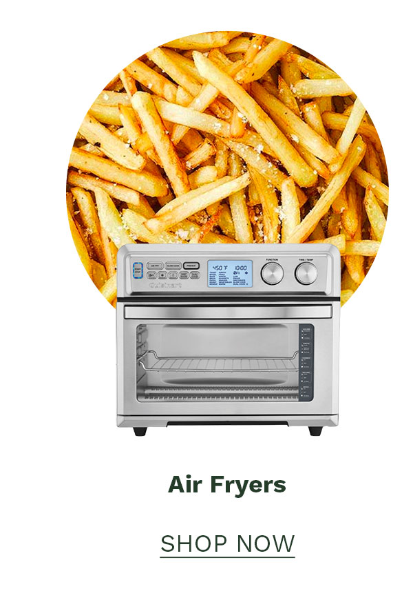 Air Fryers Shop Now