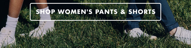 Shop women's pants & shorts                                         