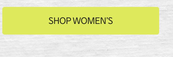 ***SHOP WOMEN'S***