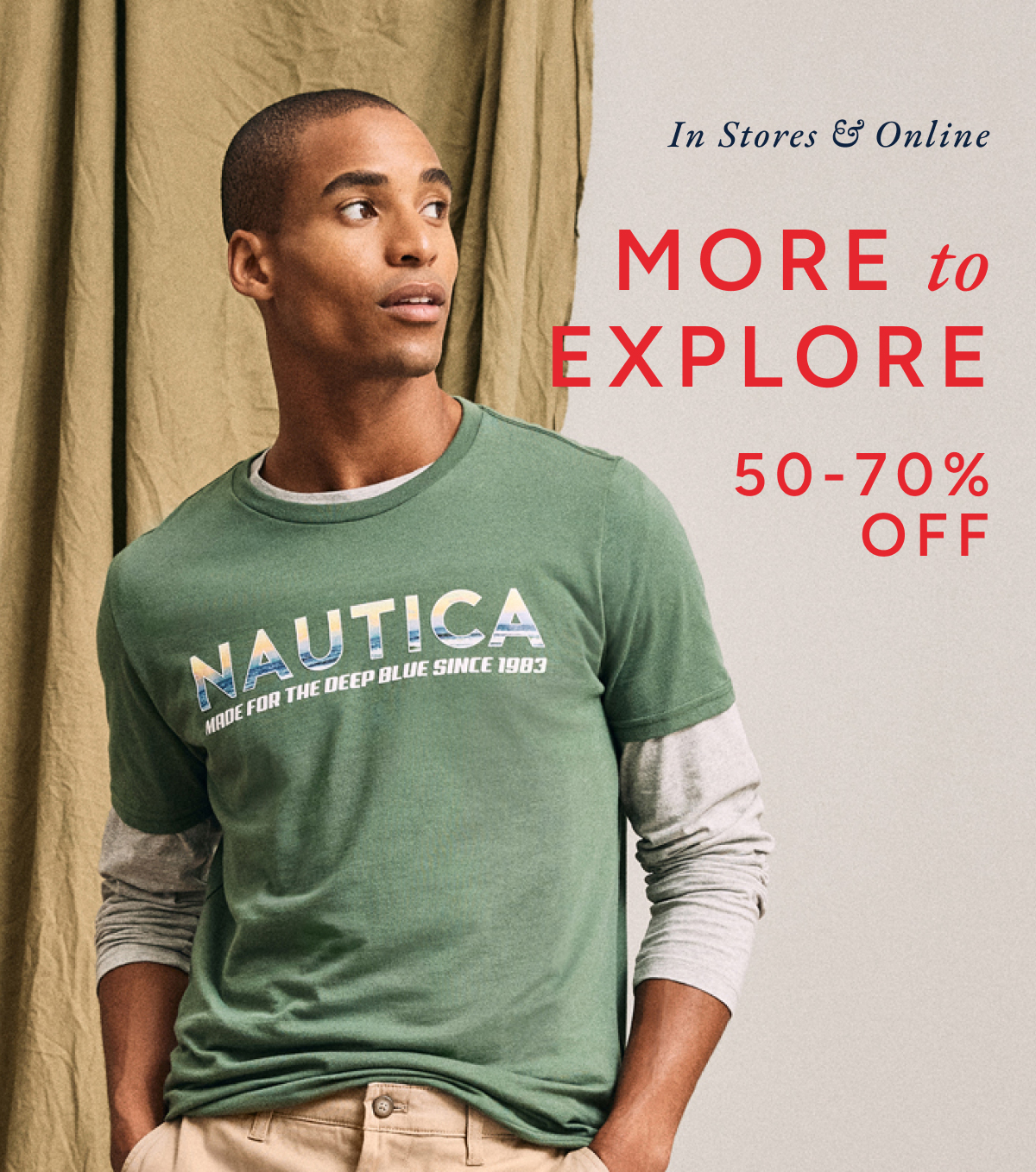 In stores & online more to explore 50-70% off