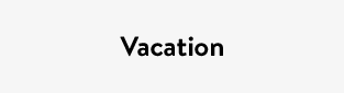 Vacation