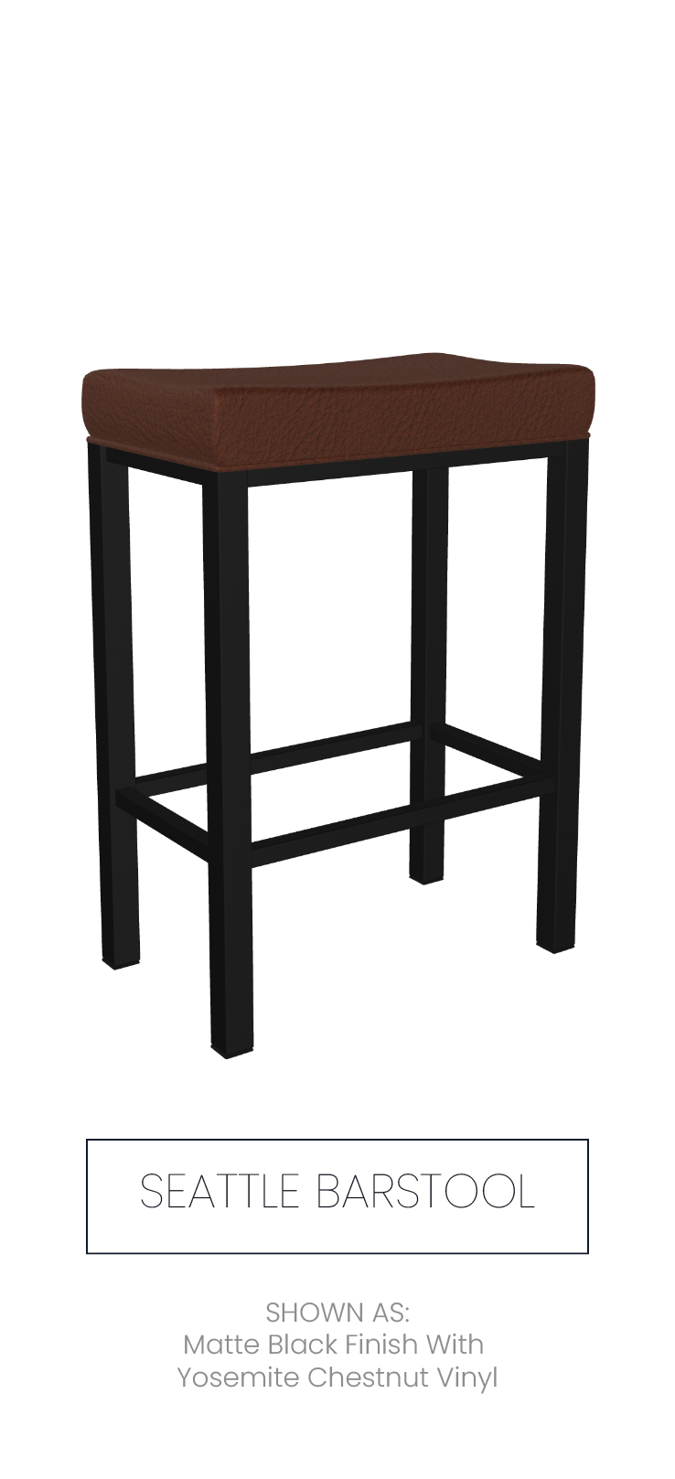 Seattle barstool shown as Matte Black finish with Yosemite Chestnut Vinyl.