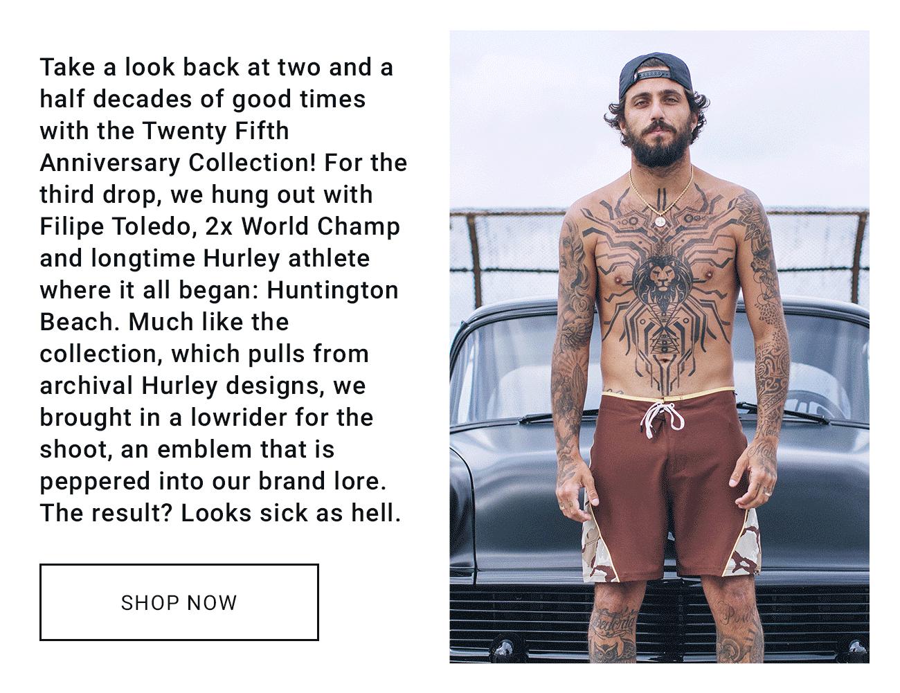 Hurley Twenty Fifth Anniversary | Shop Now