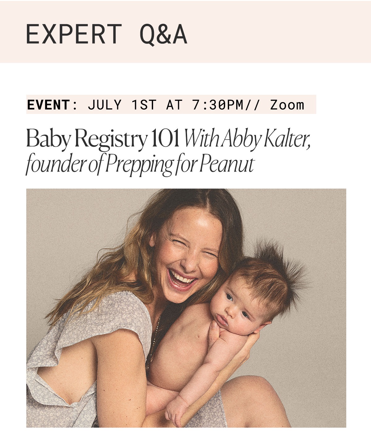 EXPERT Q&A Event:  July 1st @ 7:30pm EST on Zoom Baby Registry 101