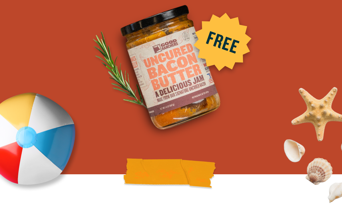 Free Jar of Good Ranchers Uncured Bacon Butter