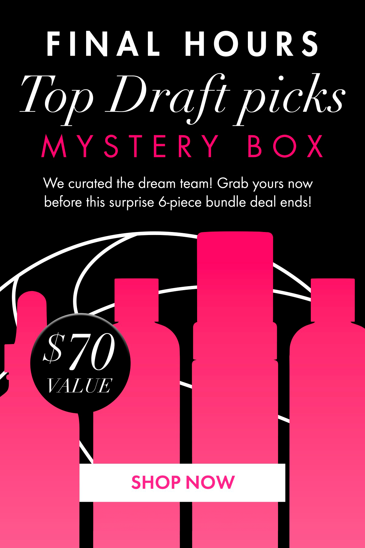 Final Hours Top Draft picks Mystery Box