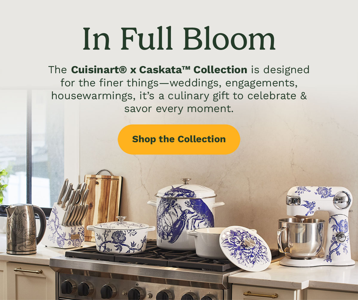 In Full Bloom - Cuisinart® x Caskata™ - Shop the Collection