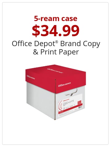 5-ream case $34.99 Office Depot® Brand Copy & Print Paper