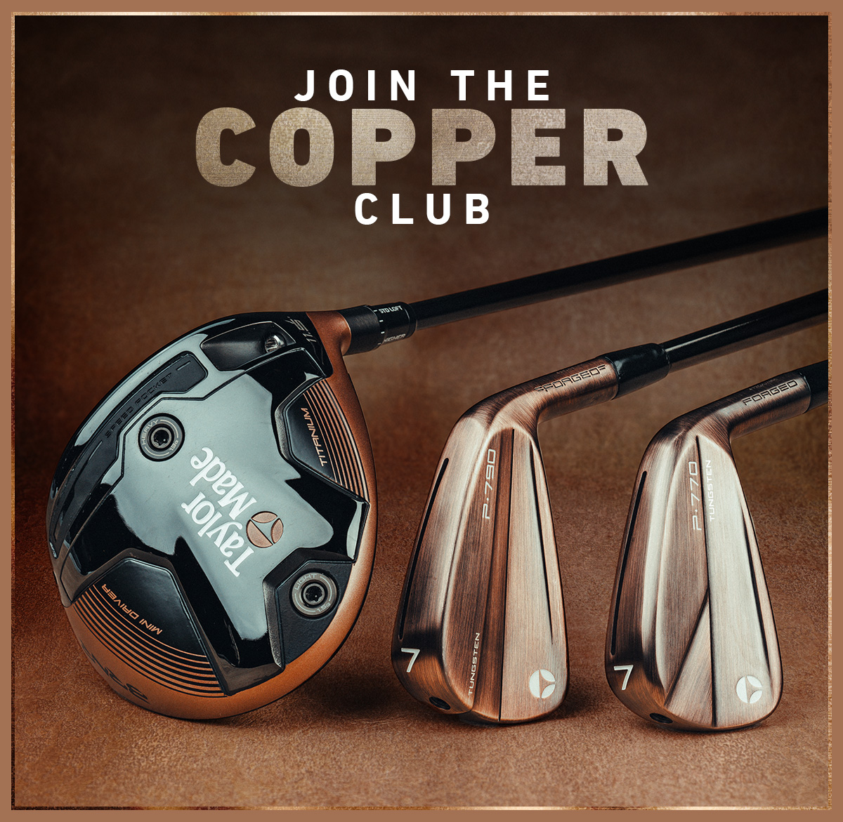 Join the Copper Club | BRNR Mini Driver Copper Next to P790 Copper and P770 Copper Irons