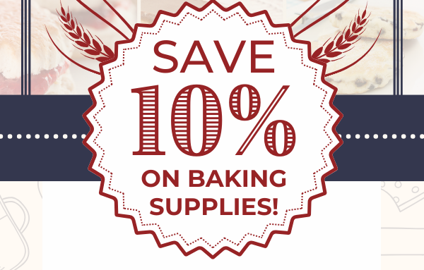 Save 10% on baking supplies!