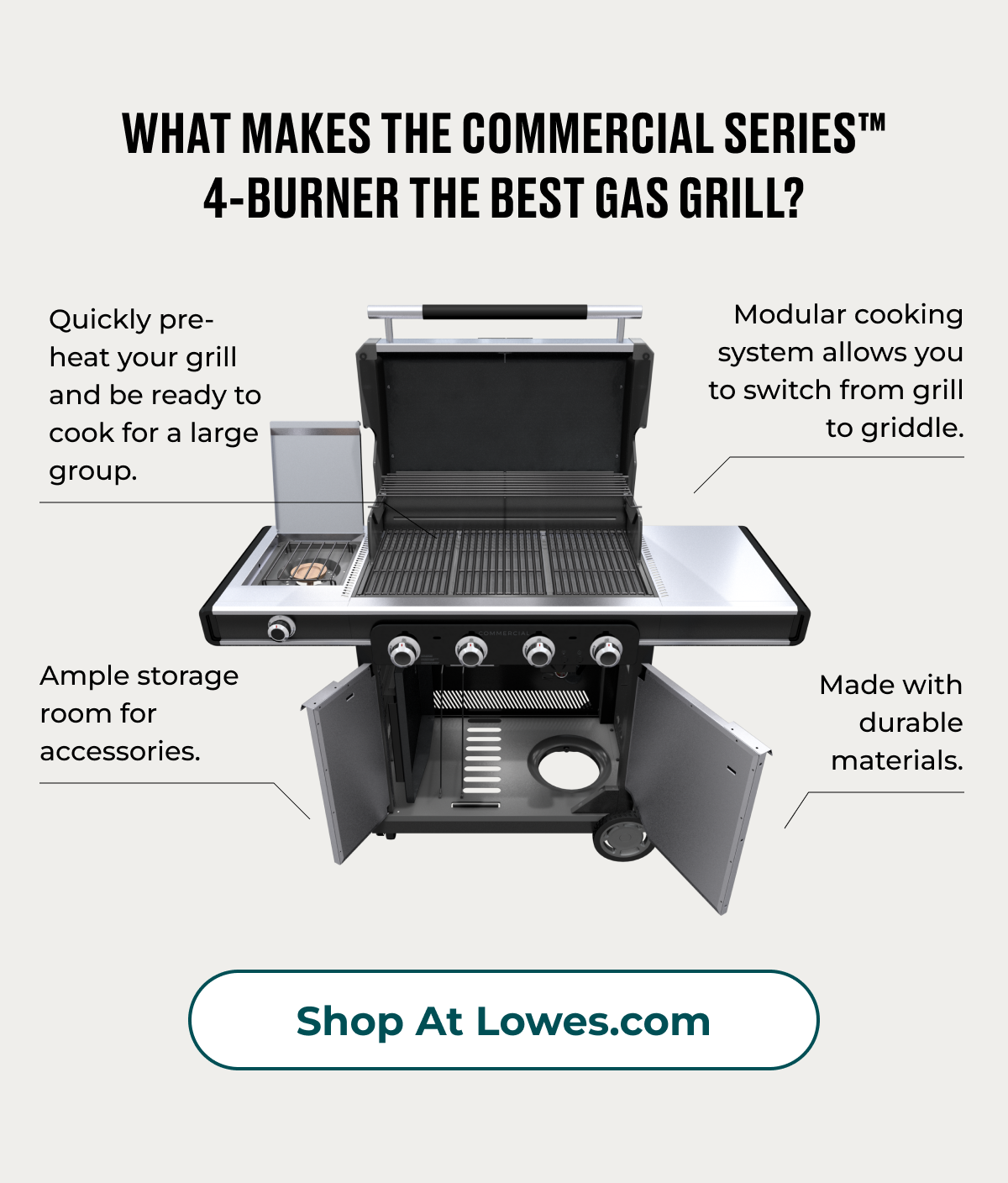 What makes the commercial series 4-burner the best gas grill?