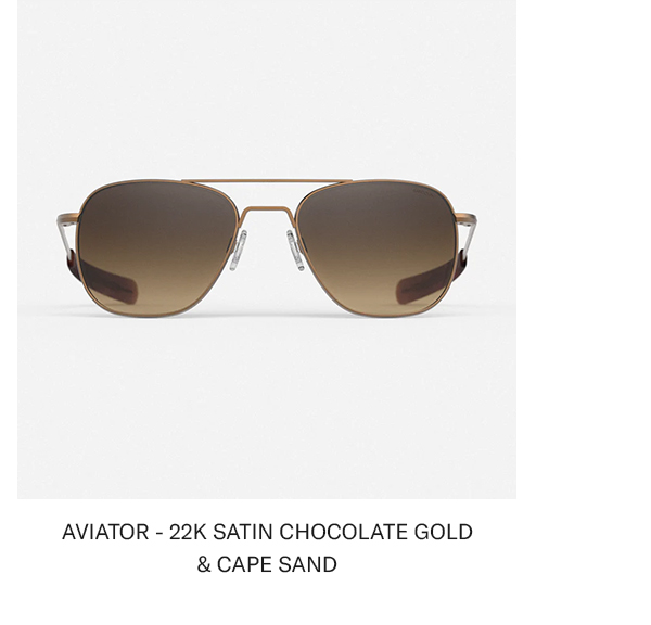 AVIATOR - 22K SATIN CHOCOLATE GOLD & CAPE SAND