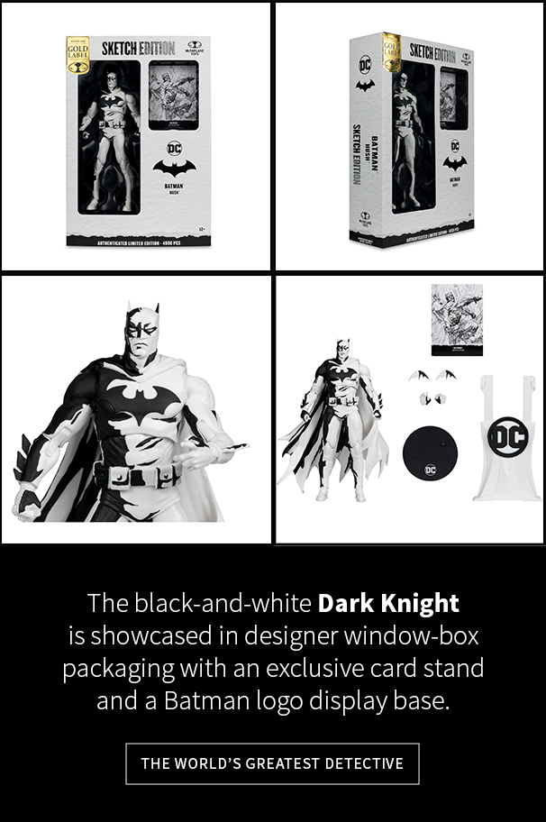 The black-and-white Dark Knight is showcased in designer window-box packaging with an exclusive card stand and a Batman logo display base. 