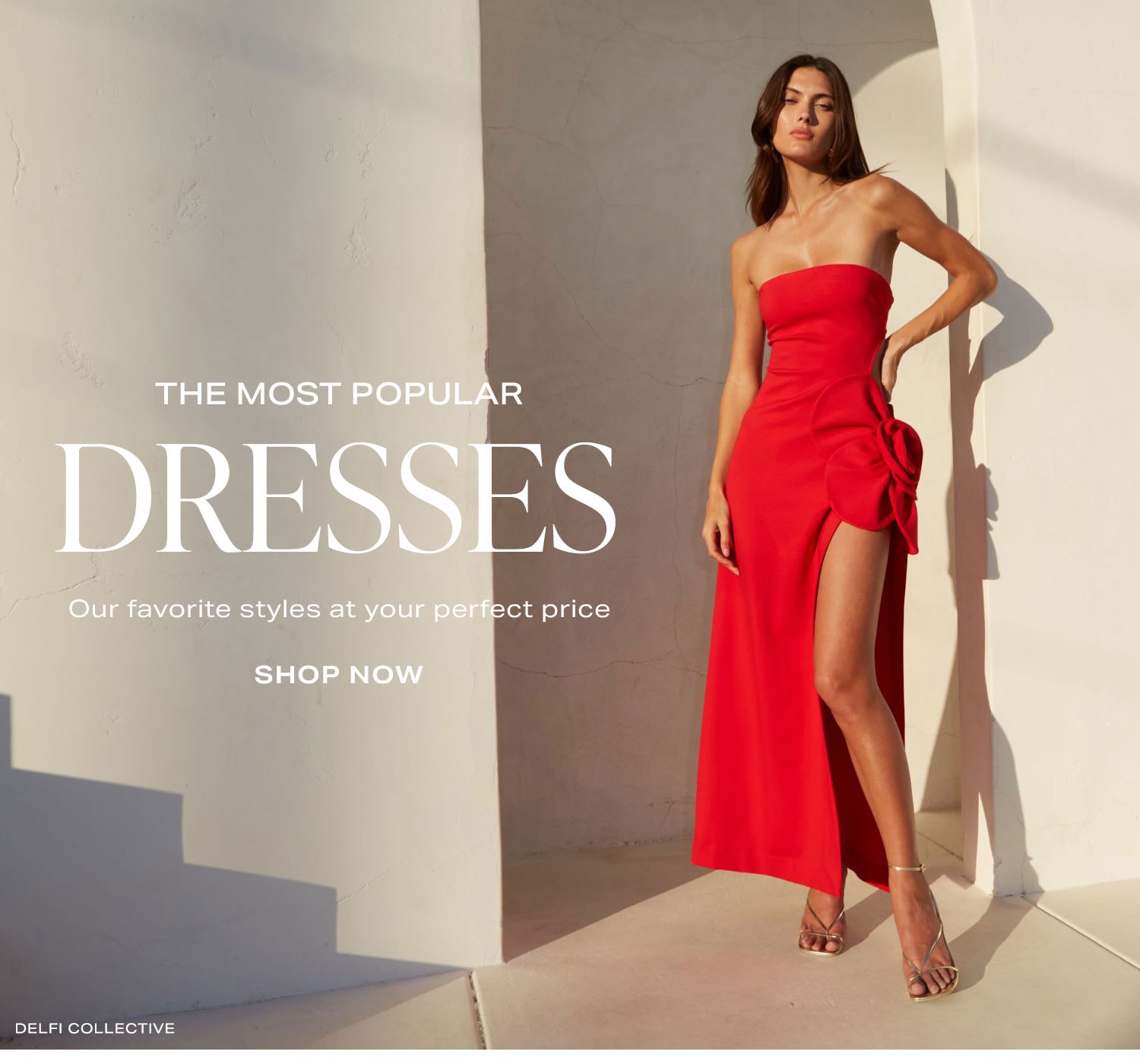 Most Popular Dresses. Shop Now.