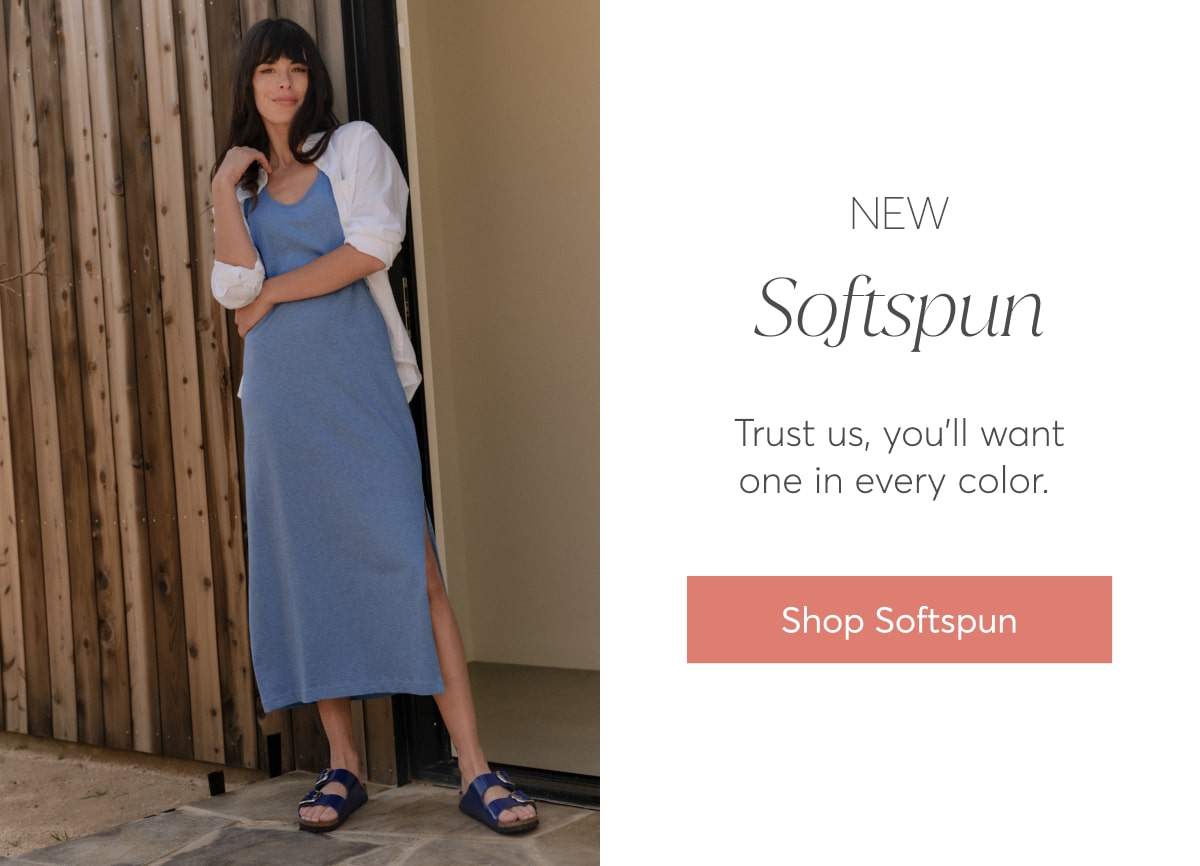 New Softpsun: Trust us, you'll want one in every color. Shop Softspun