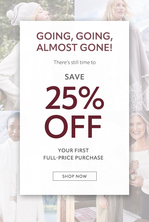 ALMOST GONE: 25% OFF