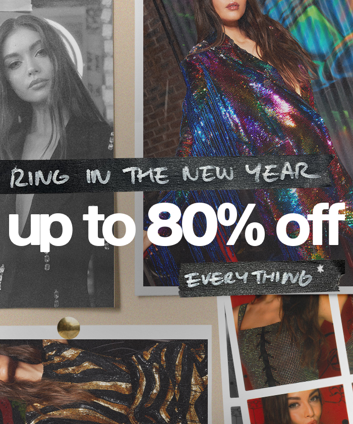 RING THE NEW YEAR up to 80% of everything