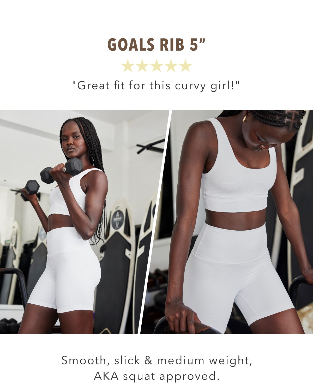 Goals Rib 5'' | ''Great fit for this curvy girl!'' | Smooth, slick & medium weight, AKA squat approved.