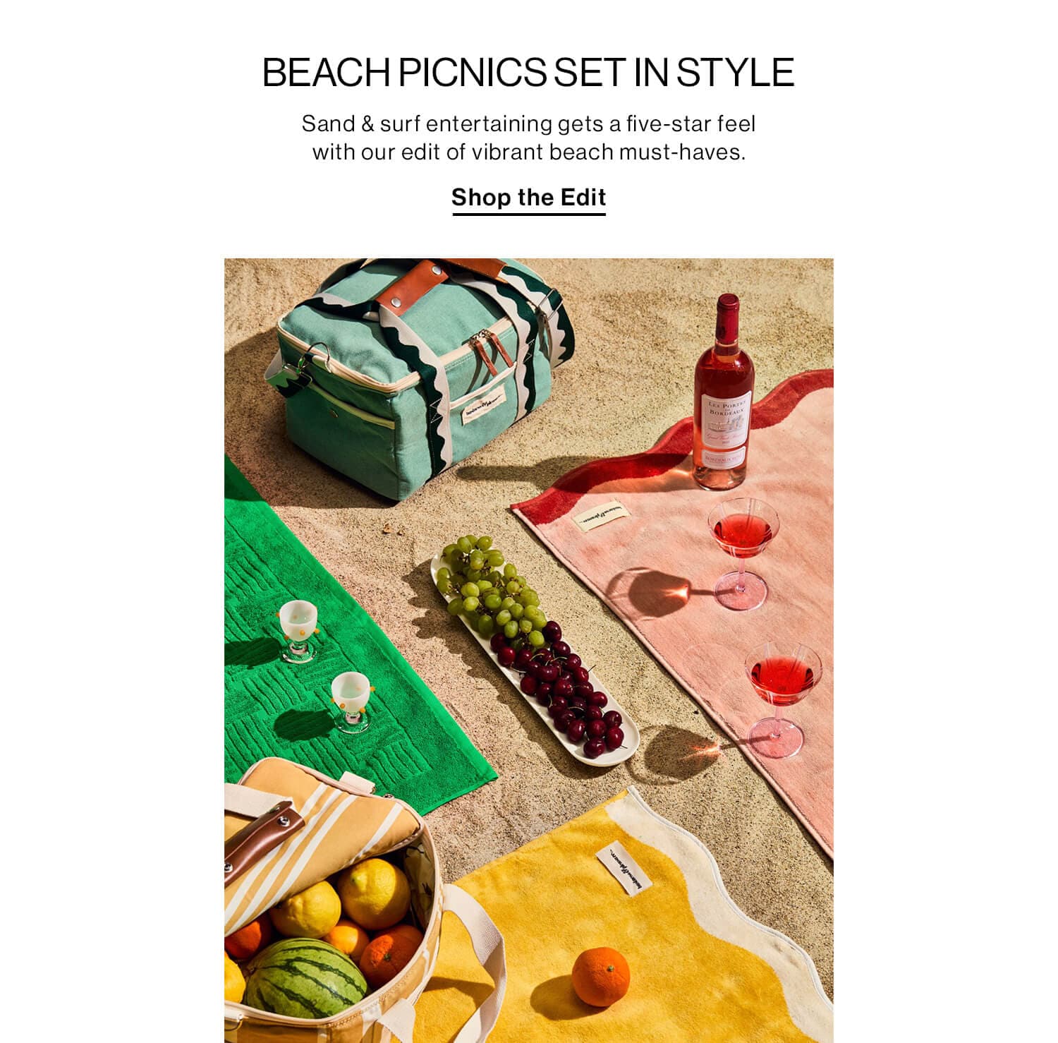  BEACH PICNICS SET IN STYLE DEK: Sand & surf entertaining gets a five-star feel with our edit of vibrant beach must-haves. CTA: Shop the Edit