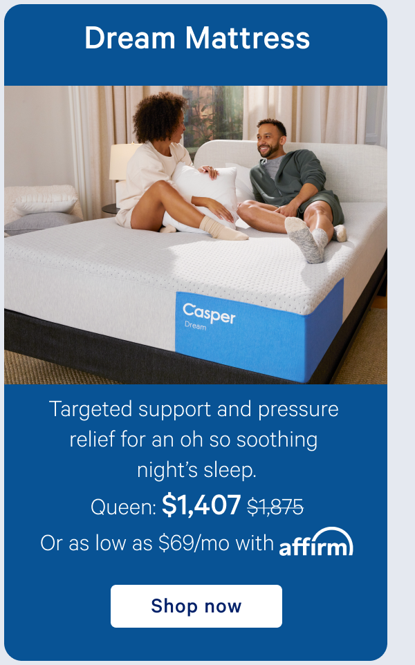 Dream Mattress >> Targeted support and pressure relief for an oh so soothing night's sleep. >> Shop now >>