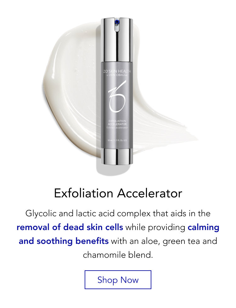 Exfoliation Accelerator - Shop Now