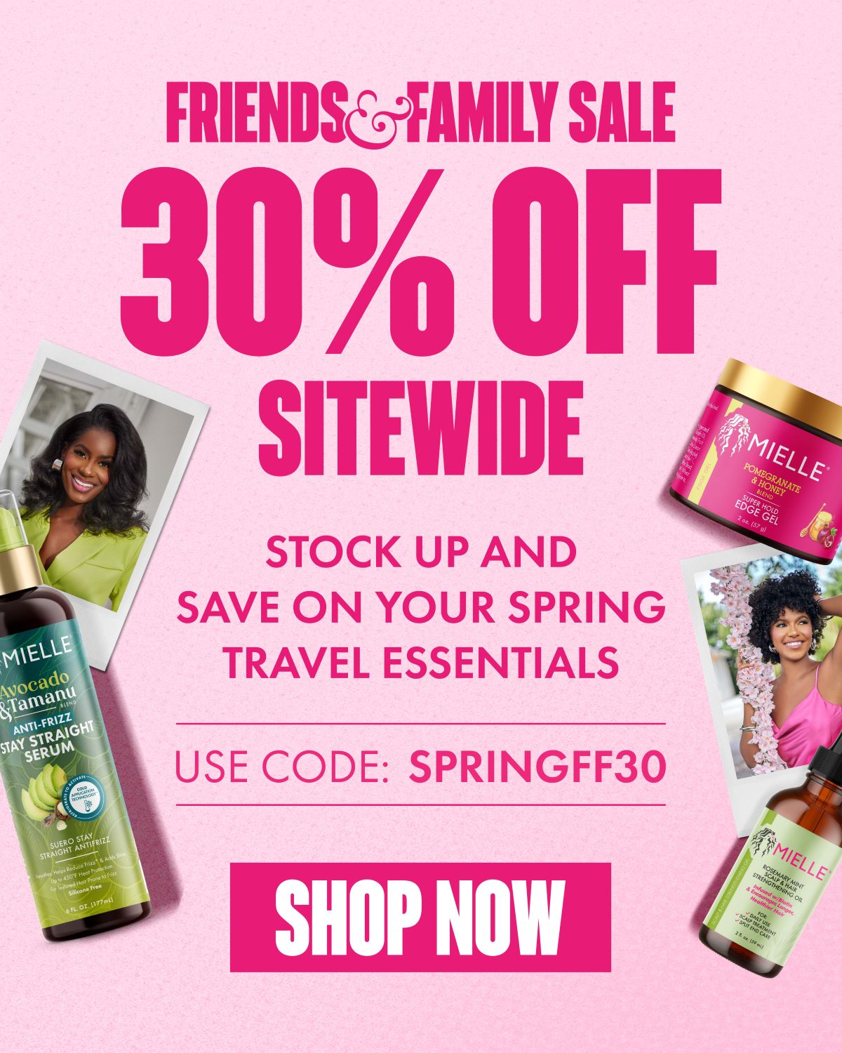 Friends and Family Sale - 30% OFF