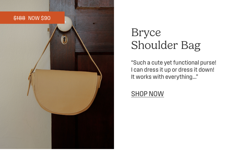 Shop the Bryce Shoulder Bag