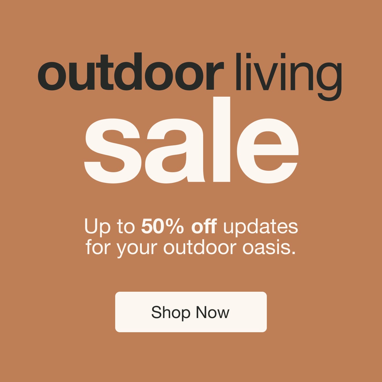 Outdoor Living Event â€” Shop Now!