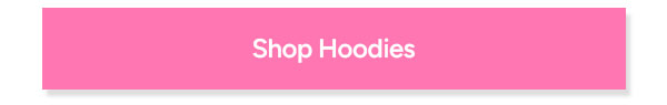 Shop Hoodies