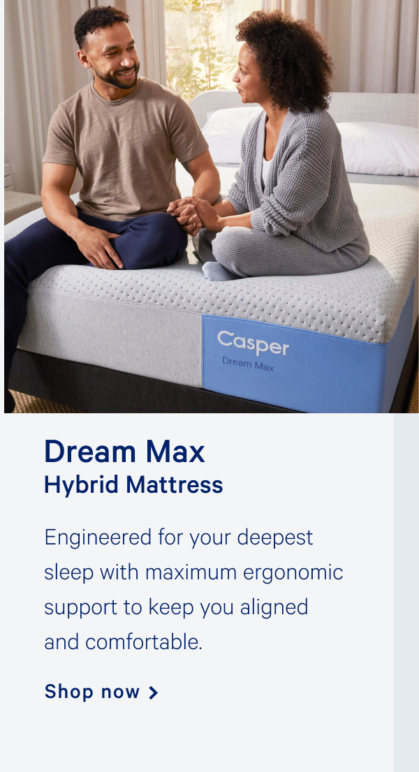 Dream Max Hybrid Mattress >> Shop now >>