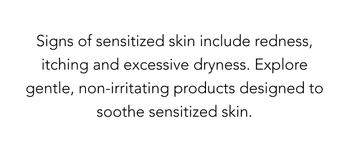 Signs of sensitized skin