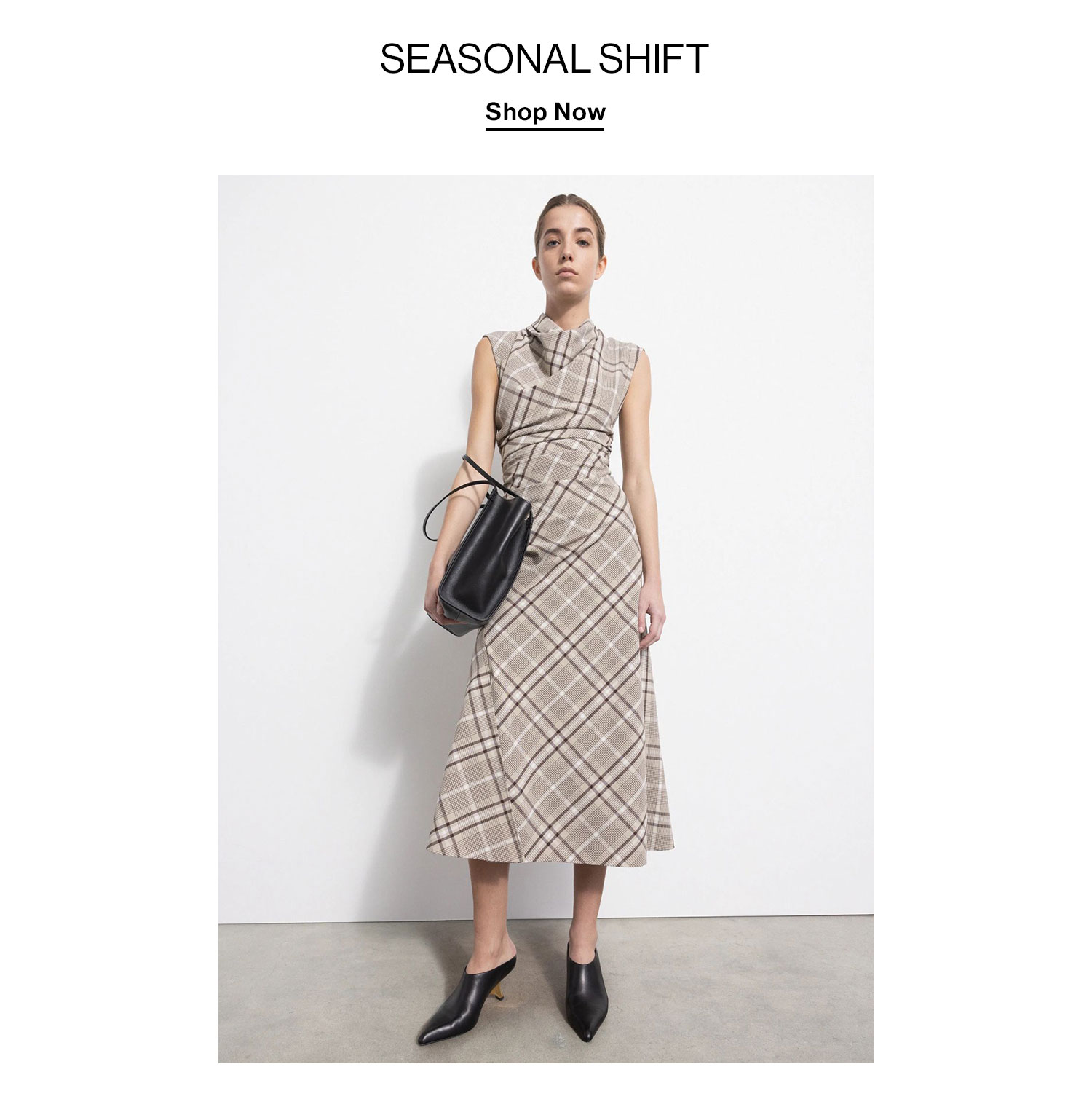 Seasonal Shift. Shop Now