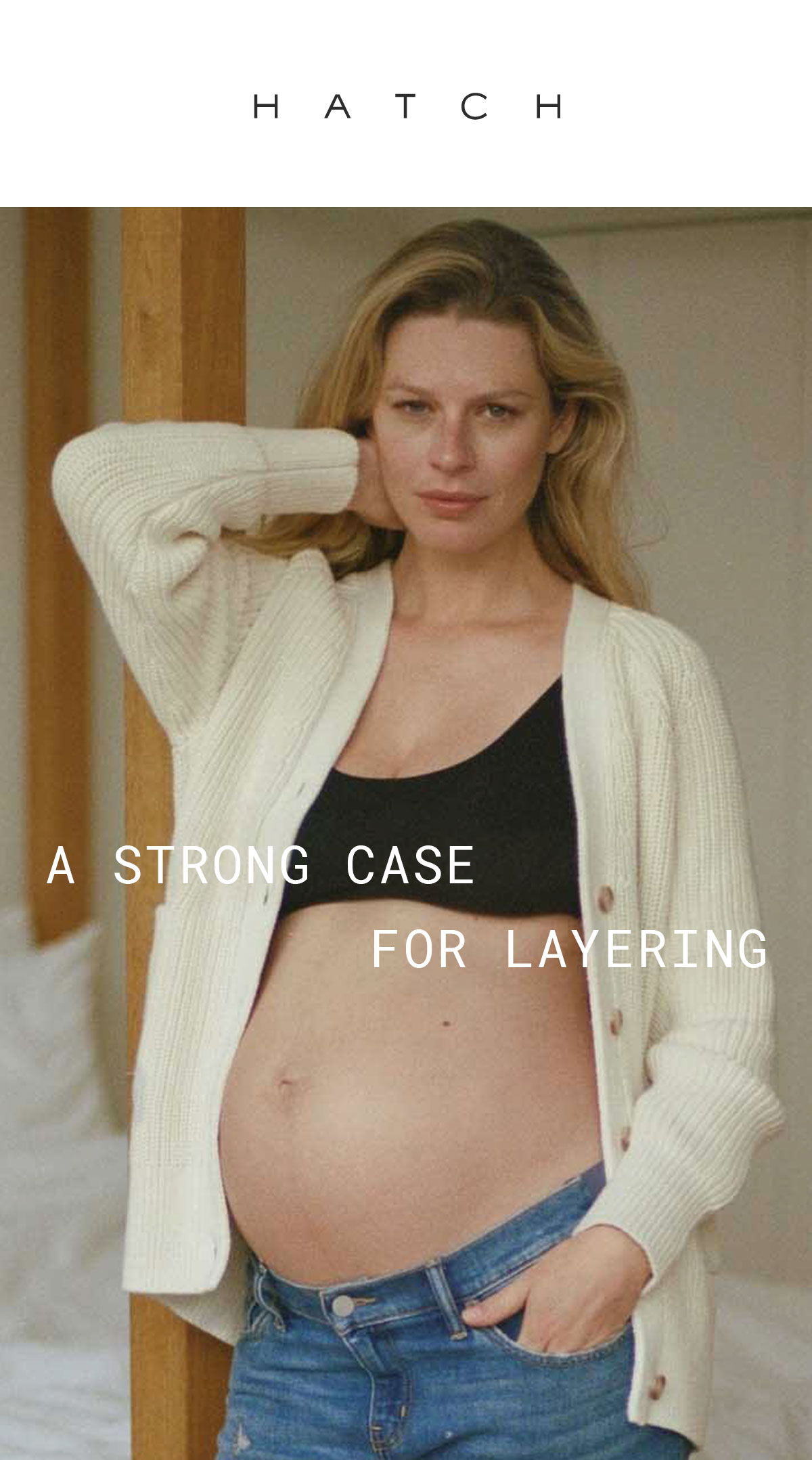 HATCH - A Strong Case for Layering