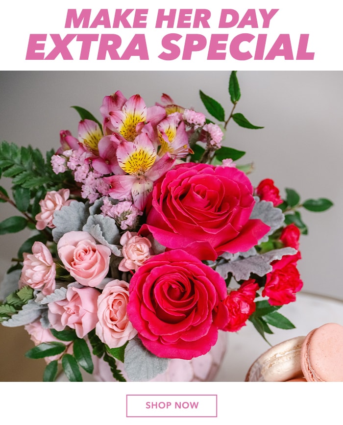 Make her day extra special