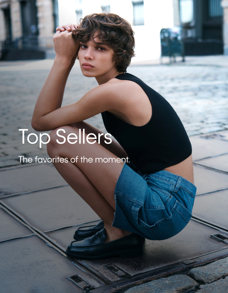 Top Sellers, The favorites of the moment.