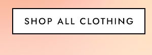 Shop All Clothing